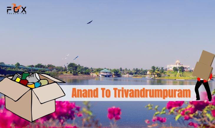 packers movers from Anand to Trivandrumpuram