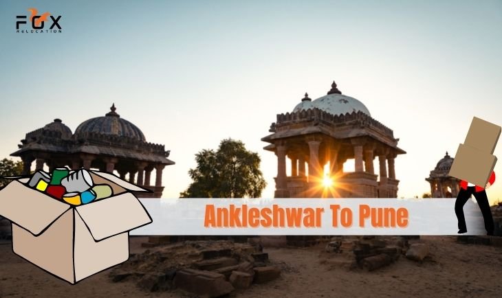 packers movers from Ankleshwar to Pune